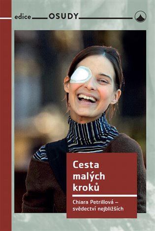 Cesta malých kroků: Chiara Petrillová koupíte na Kosmas.cz