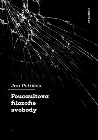 Foucaultova filozofie svobody koupíte na Kosmas.cz