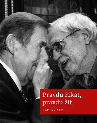 Pravdu říkat, pravdu žít koupíte na Kosmas.cz