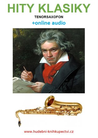 Hity klasiky - Tenorsaxofon (+online audio)