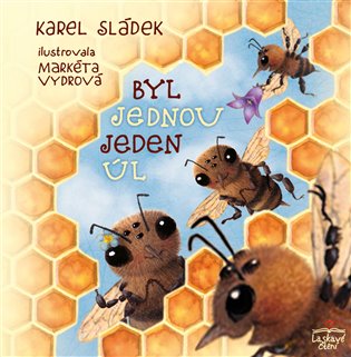 Byl jednou jeden úl koupíte na Kosmas.cz
