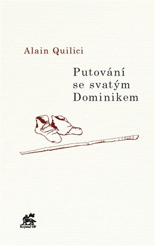 Putování se svatým Dominikem koupíte na Kosmas.cz