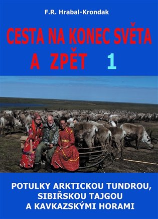 Cesta na konec světa a zpět 1 koupíte na Kosmas.cz