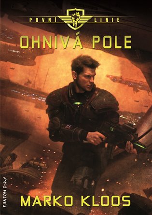 První linie - Ohnivá pole koupíte na Kosmas.cz