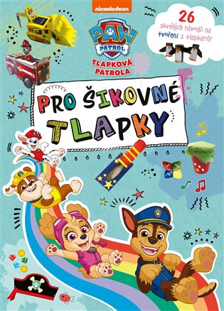 Tlapková patrola - Pro šikovné tlapky koupíte na Kosmas.cz