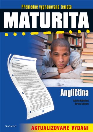 Maturita: Angličtina – aktualizované vydání koupíte na Kosmas.cz