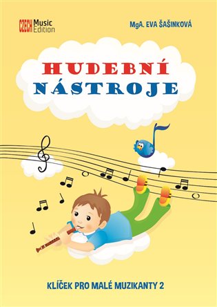 Hudební nástroje - Klíček pro malé muzikanty 2 koupíte na Kosmas.cz