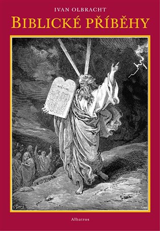 Biblické příběhy - Ivan Olbracht