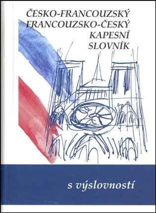 Kniha Česko-francouzský a francouzsko-český kapesní slovník