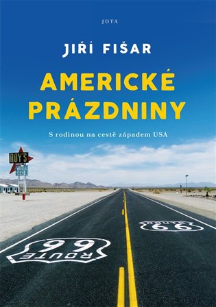 Americké prázdniny - S rodinou na cestě západem USA koupíte na Kosmas.cz