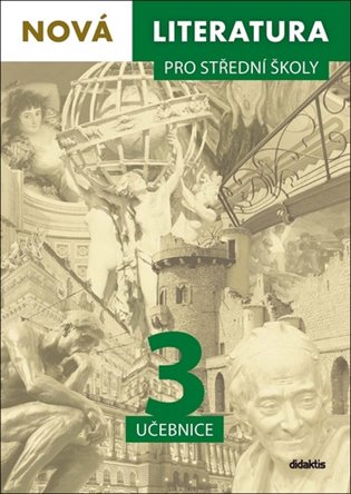 Nová literatura pro střední školy 3 - učebnice koupíte na Kosmas.cz