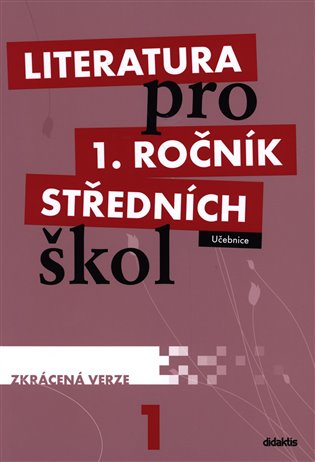 Literatura pro 1. ročník středních škol
