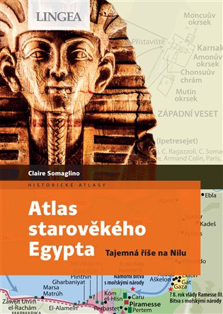 Atlas starověkého Egypta - Tajemství říše na Nilu koupíte na Kosmas.cz