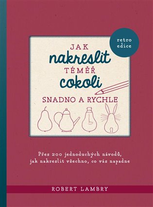 Jak nakreslit téměř cokoli snadno a rychle koupíte na Kosmas.cz
