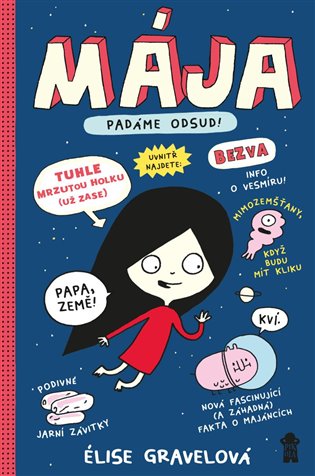 Mája: Padáme odsud!