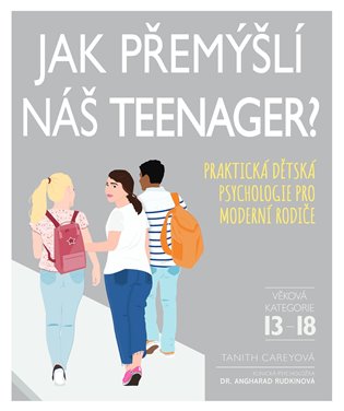 Jak přemýšlí náš teenager? koupíte na Kosmas.cz