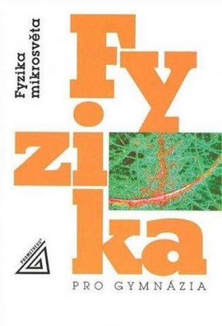 Fyzika pro gymnázia koupíte na Kosmas.cz