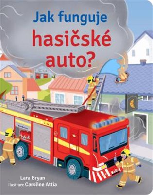 Jak funguje hasičské auto? koupíte na Kosmas.cz