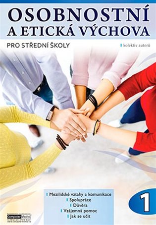 Osobnostní a etická výchova pro střední školy 1 koupíte na Kosmas.cz