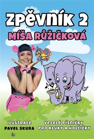 Zpěvník 2 - Veselé písničky pro kluky a holčičky koupíte na Kosmas.cz