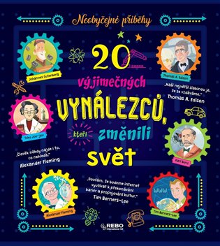 Kniha 20 výjimečných vynálezců, kteří změnili svět