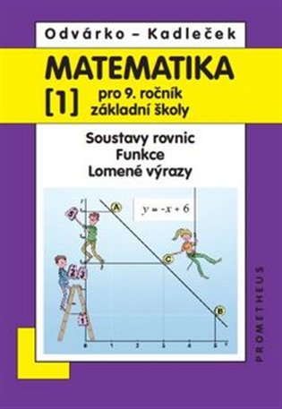 Kniha Matematika pro 9. ročník ZŠ - 1.díl
