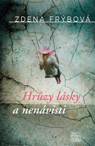 Hrůzy lásky a nenávisti