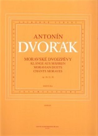 Moravské dvojzpěvy op. 20, 32, 38