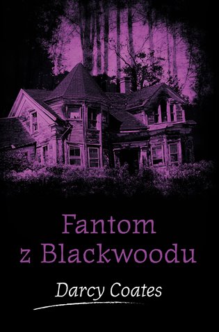 Fantom z Blackwoodu koupíte na Kosmas.cz