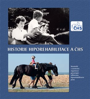 Historie Hiporehabilitace a ČHS koupíte na Kosmas.cz