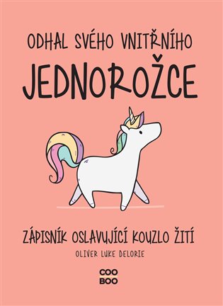 Odhal svého vnitřního jednorožce koupíte na Kosmas.cz