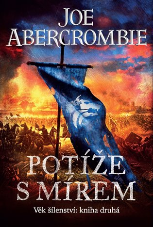 Potíže s mírem - Věk šílenství 2 koupíte na Kosmas.cz