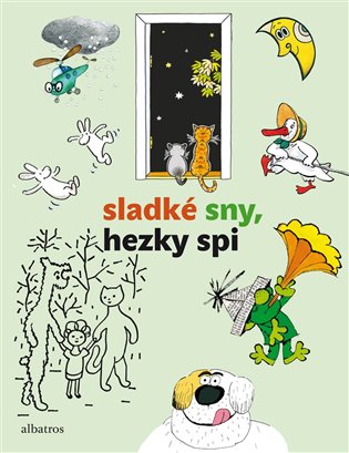 Sladké sny, hezky spi koupíte na Kosmas.cz