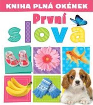 Kniha plná okének První slova koupíte na Kosmas.cz