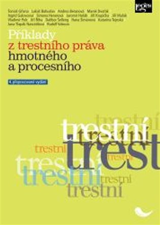 Příklady z trestního práva hmotného a procesního koupíte na Kosmas.cz