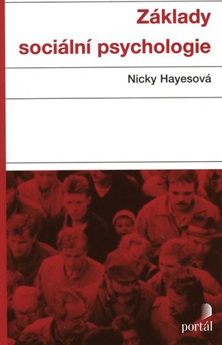 Základy sociální psychologie, 8. vydání koupíte na Kosmas.cz