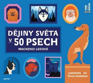 Dějiny světa v 50 psech koupíte na Kosmas.cz