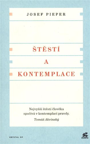 Štěstí a kontemplace koupíte na Kosmas.cz