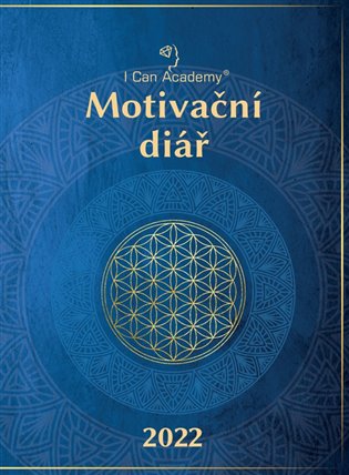 Motivační diář 2022 - kolektiv autorů