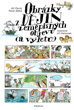 Obrázky z dějin zeměpisných objevů (a výletů) koupíte na Kosmas.cz