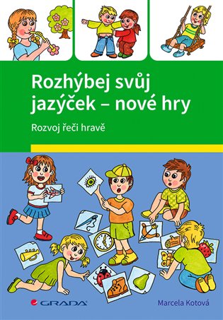 Rozhýbej svůj jazýček – nové hry