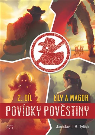 Povídky pověstiny - Lily a Magor 2.díl