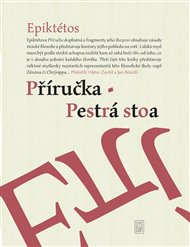 Příručka Pestrá stoa -  Epiktétos