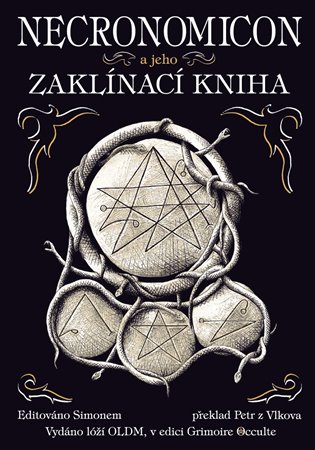Kniha Necronomicon a jeho Zaklínací kniha