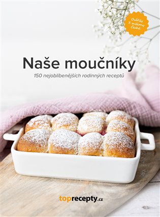 Kniha Naše moučníky