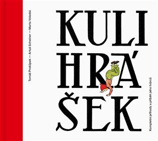 Kulihrášek - Kompletní příhody a příběh jeho tvůrců koupíte na Kosmas.cz