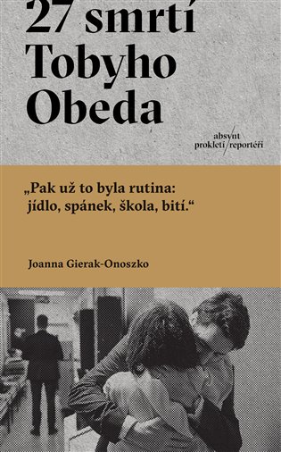 27 smrtí Tobyho Obeda koupíte na Kosmas.cz