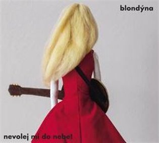 Kniha Nevolej mi do nebe - CD