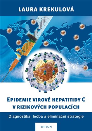 Epidemie virové hepatitidy C v rizikových populací koupíte na Kosmas.cz