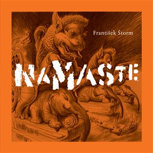 Namaste - František Štorm